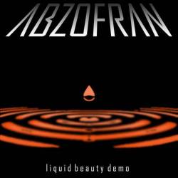 Abzofran : Liquid Beauty Demo Abzofran : Liquid Beauty Demo
